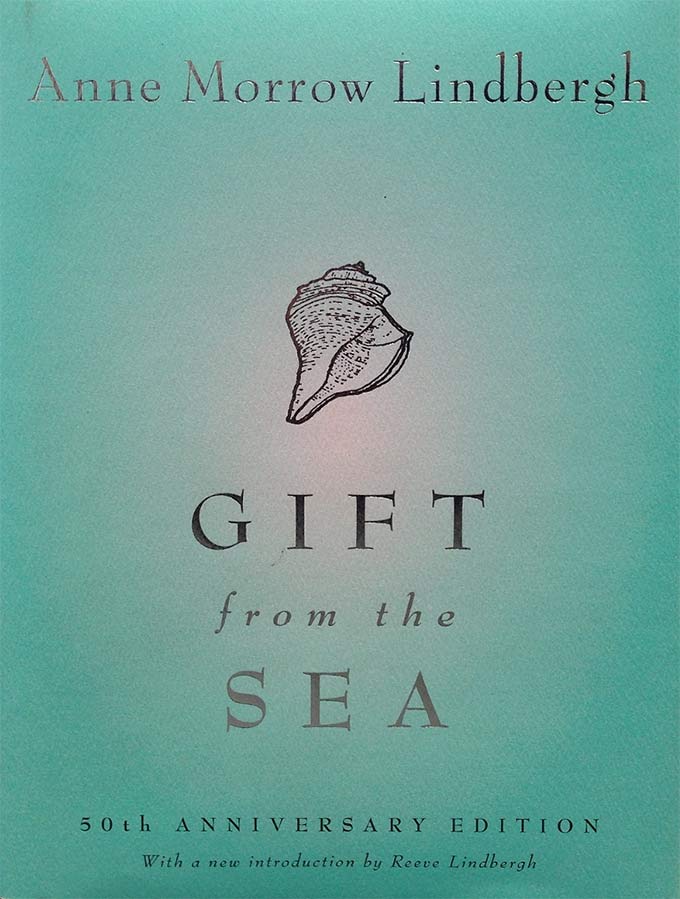 Somehow Anne Lindgergh's words are as relevant today as when she wrote Gift from the Sea in 1955. Love this woman. She is intriguing, refreshing. Unusual.