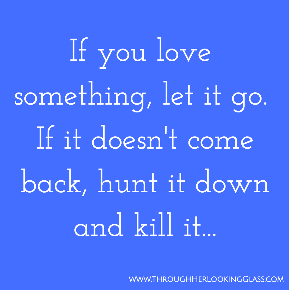 Hunt It Down & Kill It. It probably wasn't the safest idea to put Jesus on the bumper anyway: a dirty, dangerous place prone to fender benders. Humorous blog post about if you love something set it free.