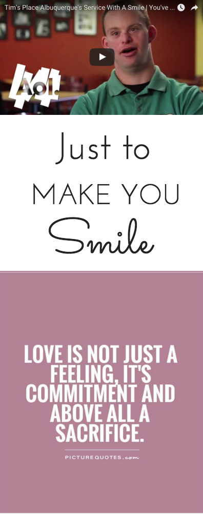 Just to make you smile. Love is an active noun like struggle. To love someone is to strive to accept that person exactly the way he or she is right now.