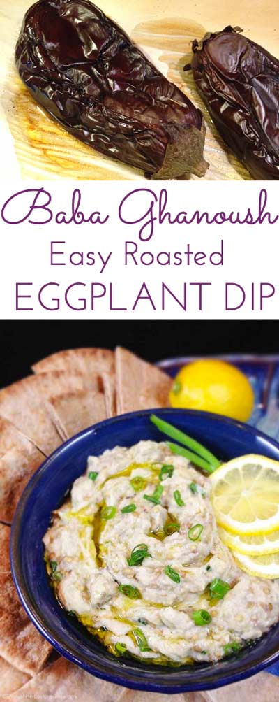 Baba Ghanoush Roasted Eggplant Dip: healthy and addictive! Delicious Middle Eastern dip for fresh veggies or pita bread. Garlic, tahini & fresh lemon juice!