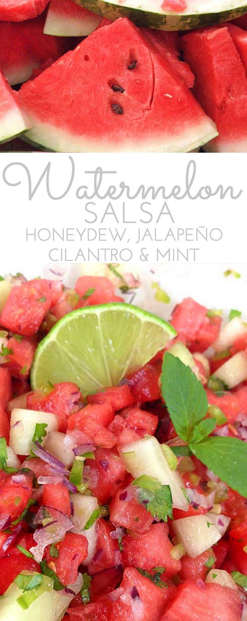 Watermelon Salsa: refreshingly sweet & spicy in summer. Honeydew, jalapeño, sweet red onion, cilantro and mint combine w.fresh squeezed lime juice! Perfect summer salsa twist! Make a double batch.