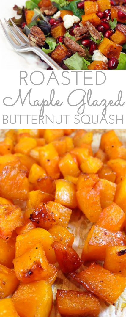 Maple Glazed Roasted Butternut Squash: yummy side dish that'll have you craving butternut squash morning, noon and night! Deliciously addictive.