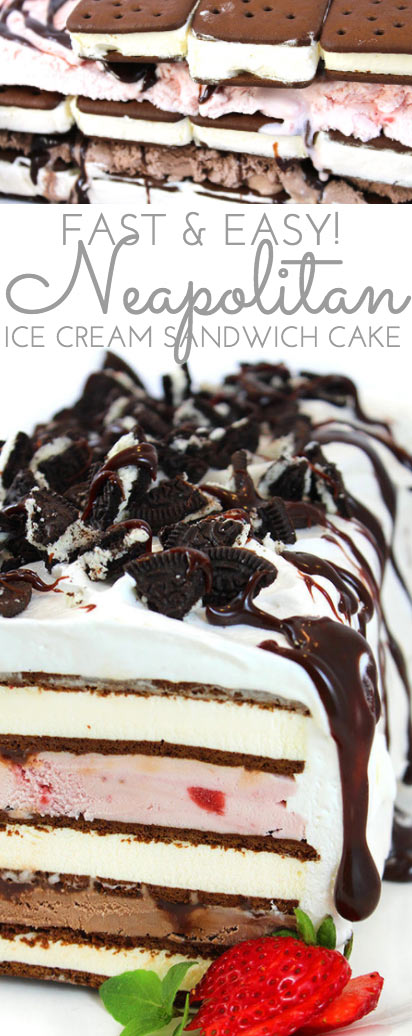 Easy Neapolitan Ice Cream Sandwich Cake Recipe Through Her Looking Glass